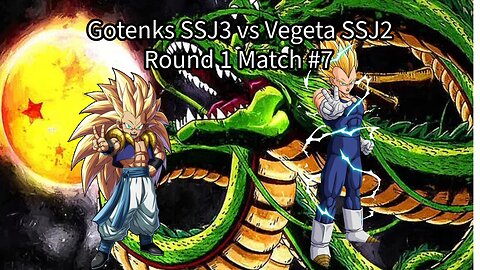 Round 1 Match #7: Gotenks SSJ3 vs Vegeta SSJ2 (DB:RB2 Ultimate Tournament)