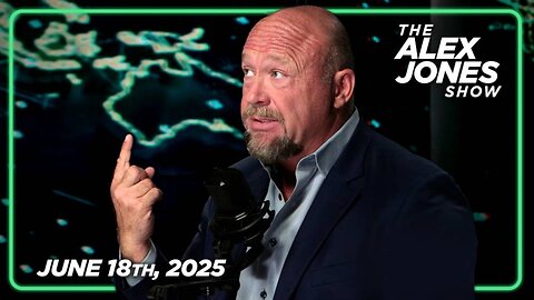 THE ALEX JONES SHOW - 6/18/2025: Will America Go To War With Iran? President Trump Thinks About Reopening Peace Negotiations With Iran Before Finalizing Decision To Launch A Massive Attack In The Coming Days! PLUS, FBI Confirms That The 2020 Election Was