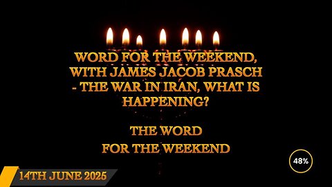 Word for the Weekend - The War in Iran, What is Happening