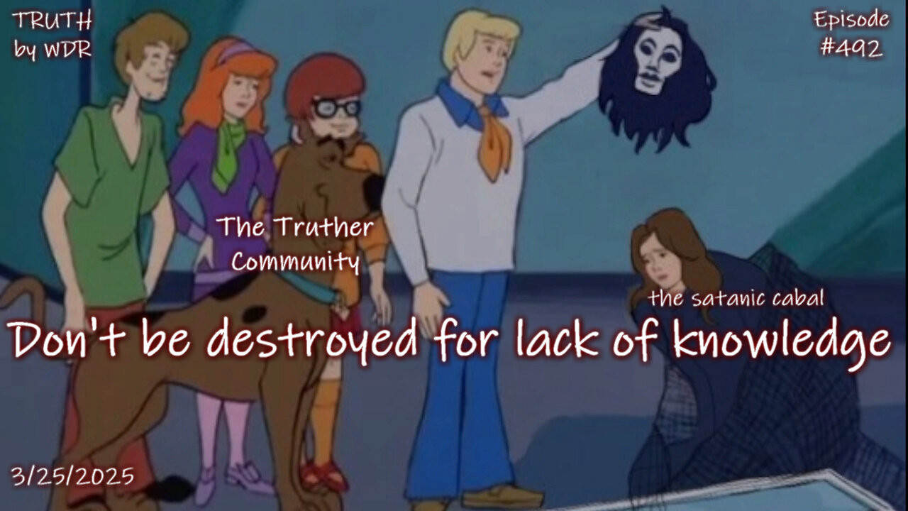 Don't be destroyed for lack of knowledge - TRUTH by WDR - Ep. 392