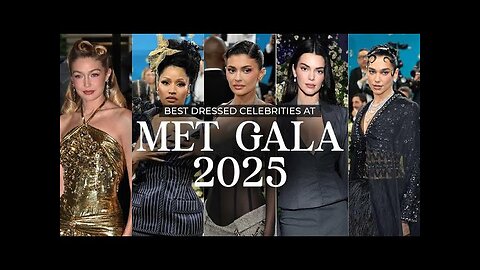 favourite looks from the 2025 Met Gala.