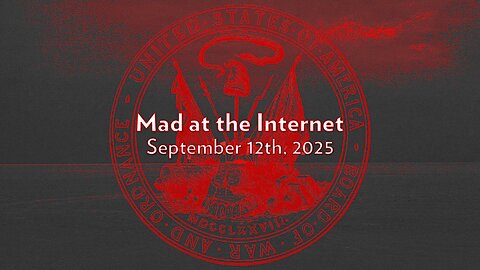 Department of War (September 12th, 2025) - Mad at the Internet