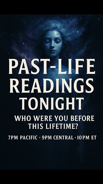 Past-Life Readings Tonight — Who Were You Before This Lifetime? 🔮