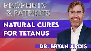 Dr. Bryan Ardis: Natural Cures for Tetanus Big Pharma Won't Tell You | July 16 2025