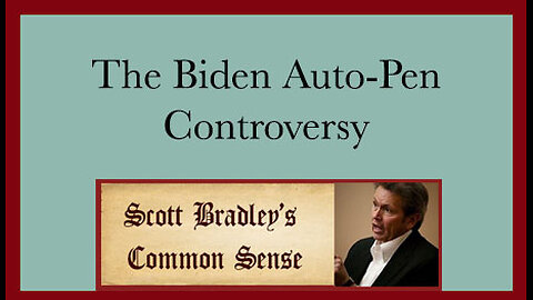 The Biden Auto-Pen Controversy