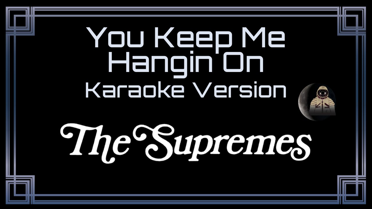 The Supremes - You Keep Me Hangin On (CC)