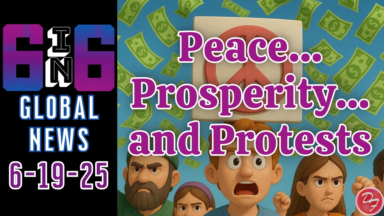 From Peace To Protest - 6-in-6 - 6/19/25