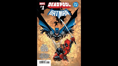 Marvel / DC: Deadpool / Batman #1 #QuickFlip Comic Review