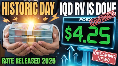 Historic Day! Iraqi Dinar RV is DONE – IQD Rate Finally Released 💥 Iraqi Dinar News