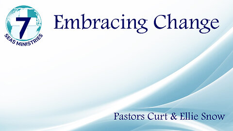 Embracing Change