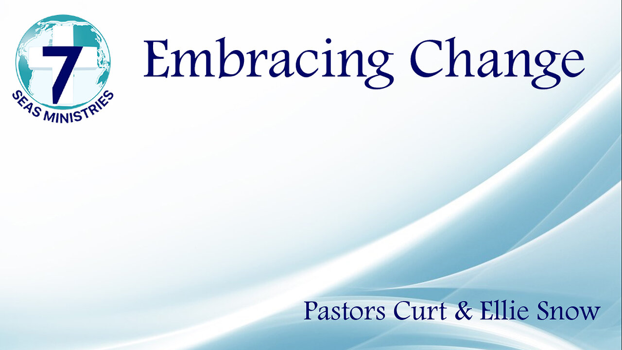 Embracing Change