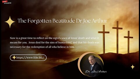 ✝️ Special Guest Speaker: The Forgotten Beatitude Dr. Joe Arthur ✝️
