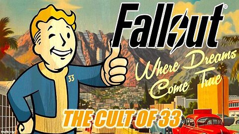 "Unveiling the Cult of 33: A Fallout Documentary by Shaking My Head Productions"