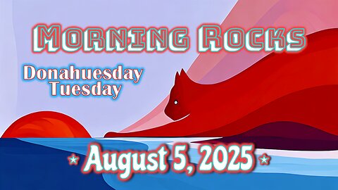 ☀️ Morning Rocks - 8.5.25 📖