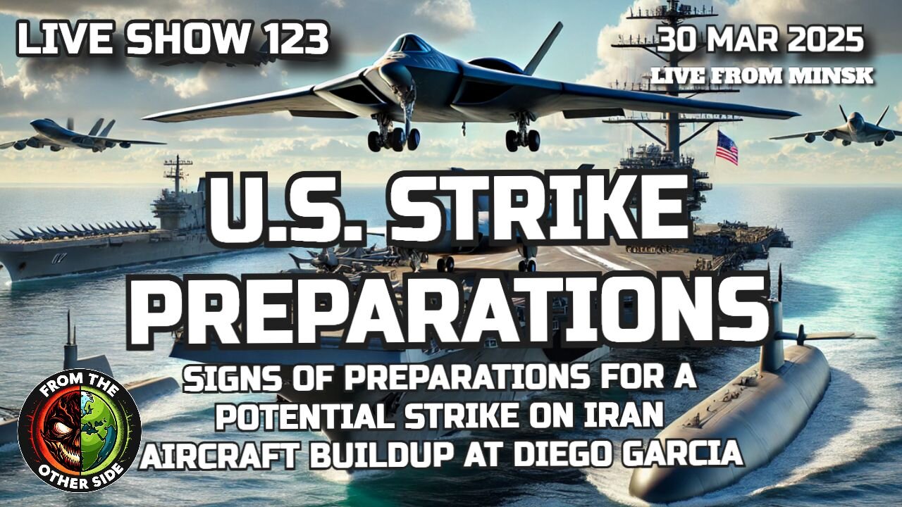 U.S. STRIKE PREPARATIONS SIGNS OF PREPARATIONS FOR A POTENTIAL STRIKE ON IRAN