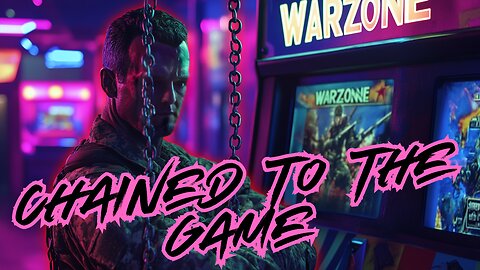 Call of Dad Duty | Warzone | Chained to the Game