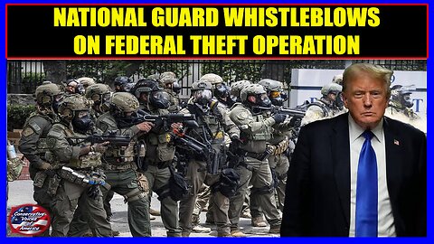 Restored Republic via a GCR Intel 7/13/2025: NATIONAL GUARD TAKES ON FEDERAL THEFT OPERATION
