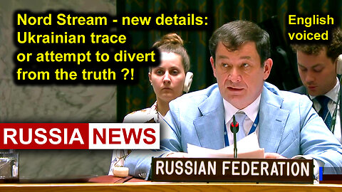 Nord Stream - new details: Ukrainian trace or attempt to divert from the truth?!
