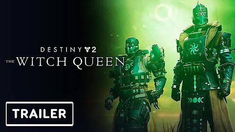 Destiny 2 - The Witch Queen Trailer _ Game Awards 2021