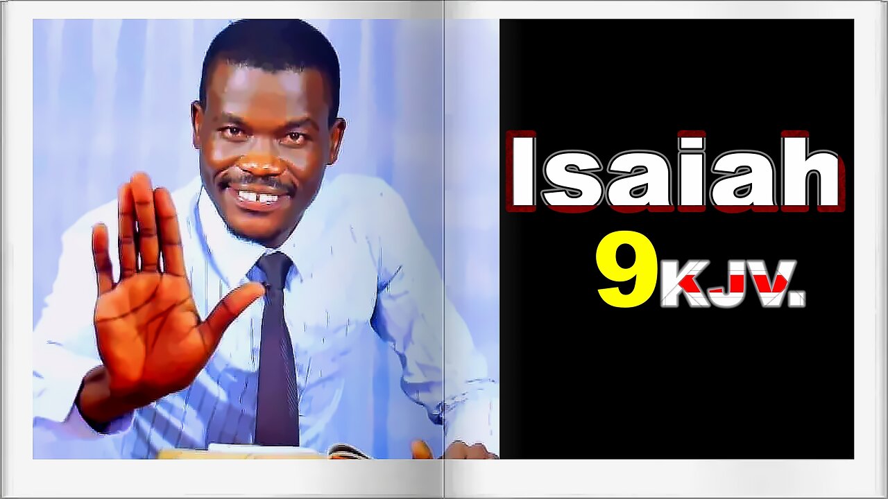 Isaiah 9 KJV || Pastor Paul Weringa.