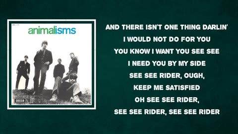 The Animals - See See Rider (Lyrics)