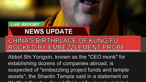 Chinas Birthplace of Kung Fu Rocked by Embezzleme
