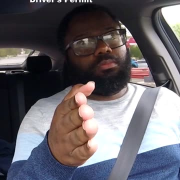 For Those Who Have A Driver's Permit