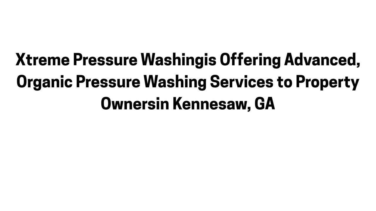 Pressure Washing Kennesaw GA