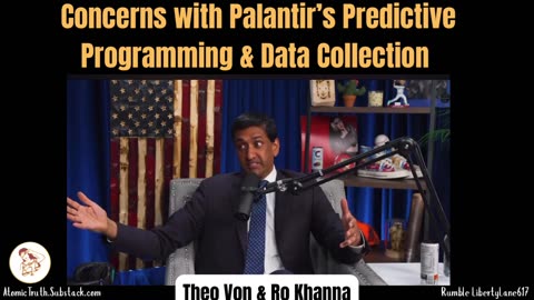 Concerns with Palantir, AI & Privacy - Theo Von & Ro Khanna
