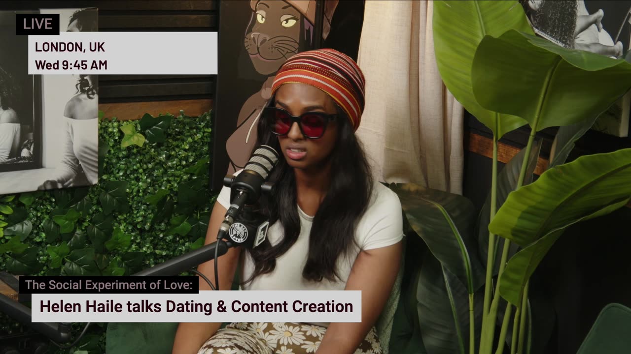 The Social Experiment of Love: Helen Haile talks Dating & Content Creation