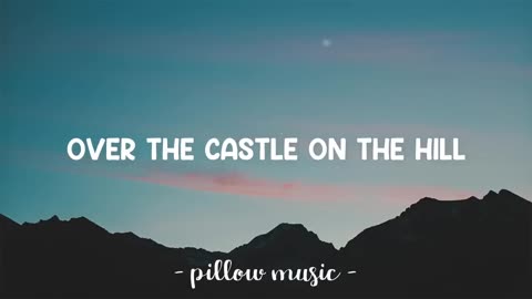 Castle On The Hill - Ed Sheeran (Lyrics)