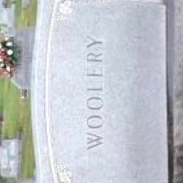 FAMOUS GRAVES - VOL. 617: CHUCK WOOLERY