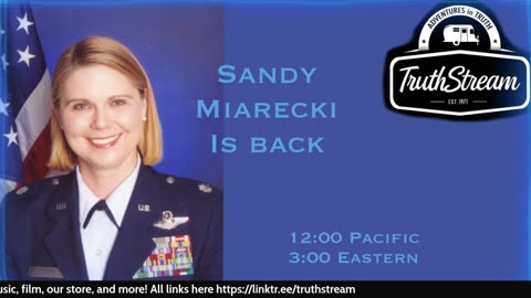 Dr. Sandy Miarecki is back! Lt Col, USAF (retired) Transition to the Republic, How to Save America!