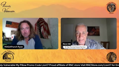 50-Year Cancer Survivor, B17 Benefits & Never-Give-Up Attitude (Fiercely Vulnerable w/Rick Hill )