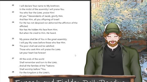 Forest and Fields Daily reading: Psalm 22