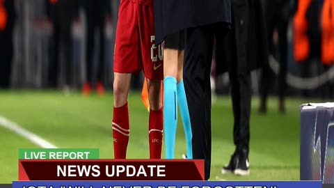 Jota Will Never Be Forgotten Says Heartbroken S