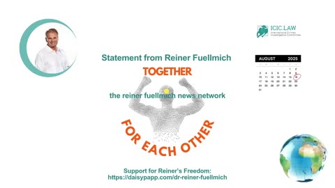 Dr. Reiner Fuellmich's New Statement on August 16. 2025