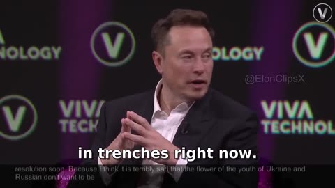 Elon Musk: “Terribly Sad That the Flower of Youth Is Dying in Trenches”