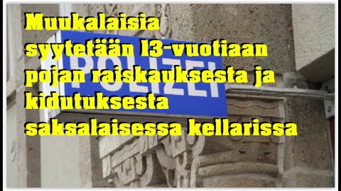 Muukalaisia syytetään 13-vuotiaan pojan raiskauksesta ja kidutuksesta saksalaisessa kellarissa