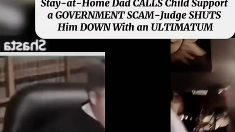 Stay-at-home dad calls child support a government scam - Judge shuts him down with an ULTIMATUM