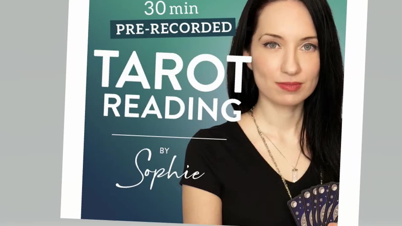 Pre-recorded Tarot reading by Sophie