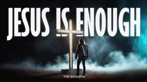 🌿 The Sowers - Jesus is Enough _ Ai _ Christian Hard Rock Single _ Grunge Rock