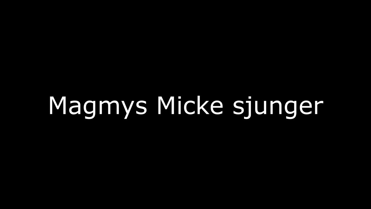 Micke Magmys sjunger