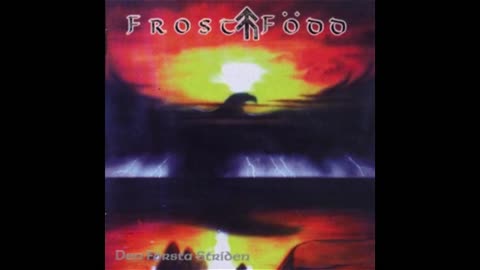 Frostfödd - Bråvalla hed