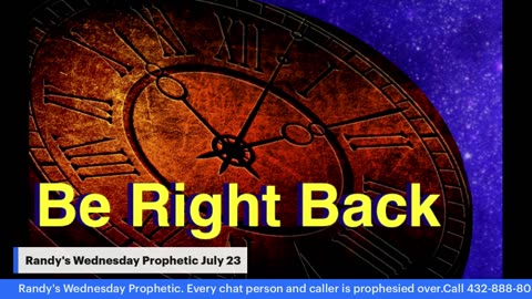 Randy's Wednesday Prophetic July 23