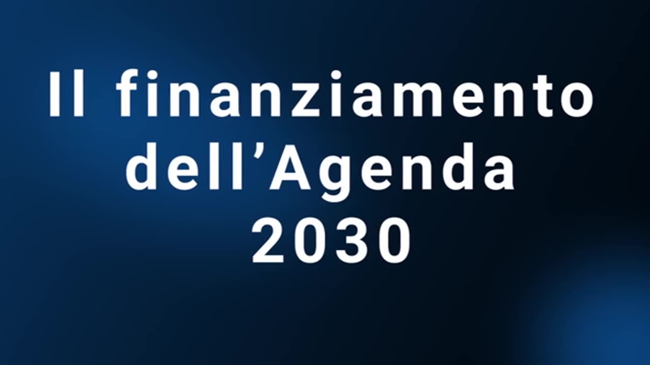 Agenda 2030 - Governo Mondiale ONU