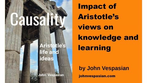 Impact of Aristotle’s views on knowledge and learning