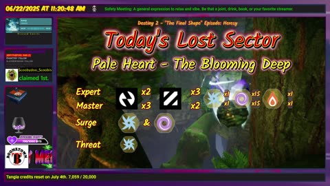 Destiny 2: 6-22-25 The Blooming Deep is the Lost Sector. Arc Surge.