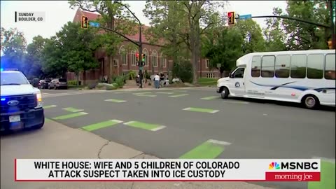 MSNBC Host: Deporting the family of the Boulder attacker was "sort of the plan" of the Trump admin.