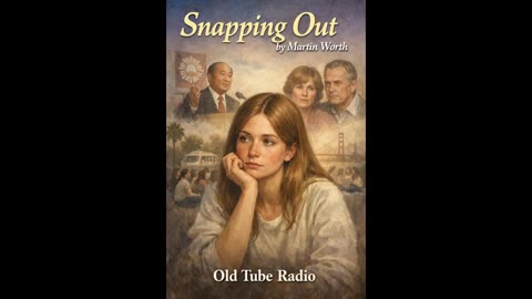 Snapping Out – BBC Radio Drama (Cult Thriller) | Martin Worth